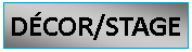 Text Box: DCOR/STAGE
